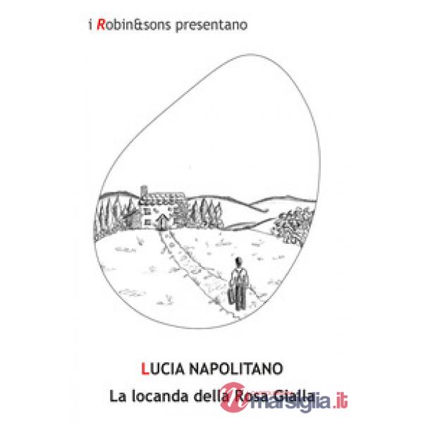 Locanda della rosa gialla (La)