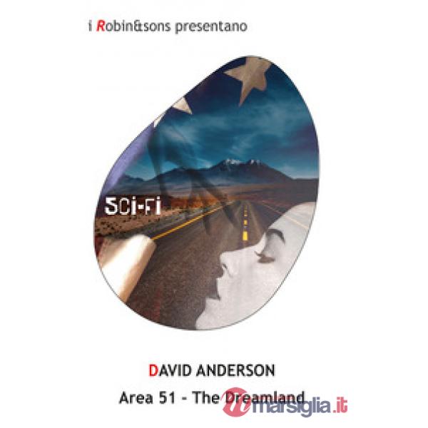 Area 51. The dreamland