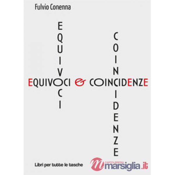Equivoci & coincidenze