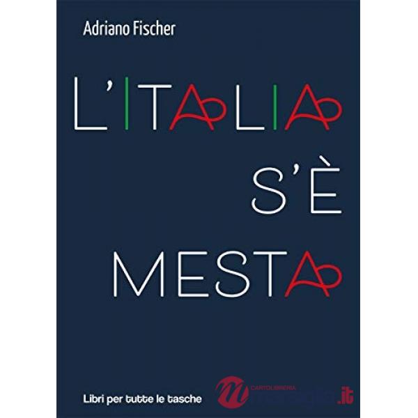 Italia s'è mesta (L')