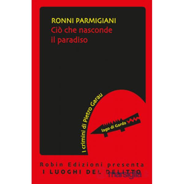 Ciò che nasconde il paradiso