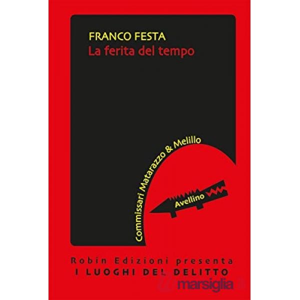 Ferita del tempo (La)