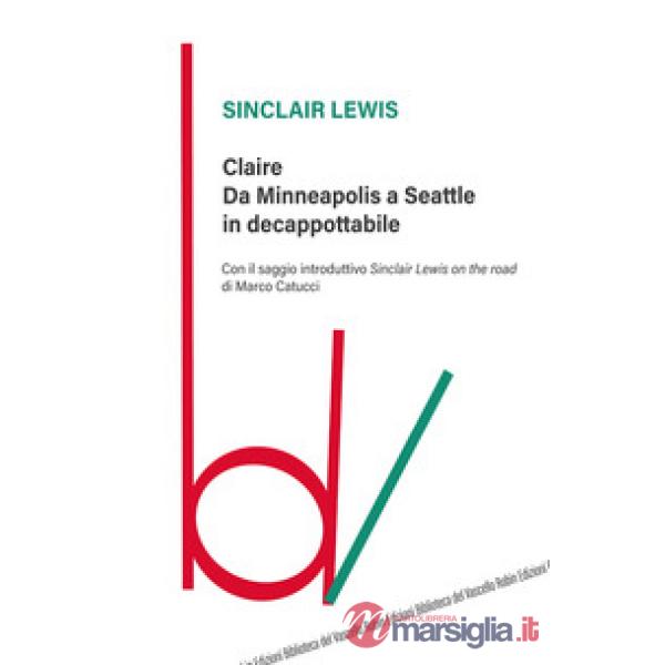 Claire. Da Minneapolis a Seattle in decappottabile