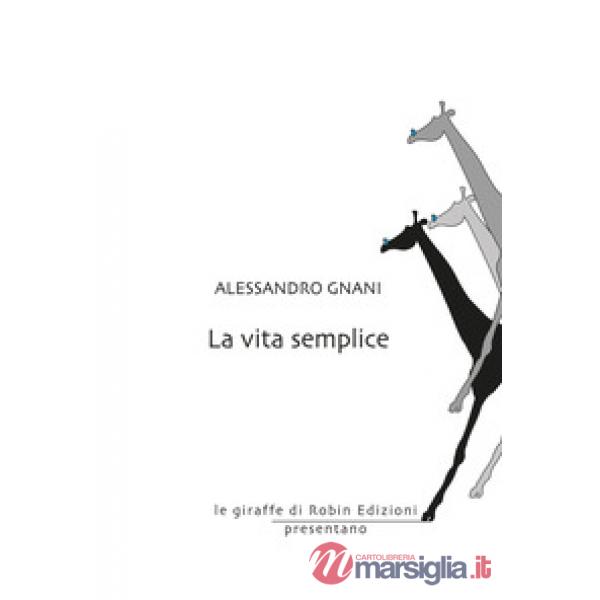 Vita semplice (La)