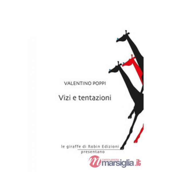 Vizi e tentazioni