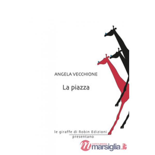 Piazza (La)