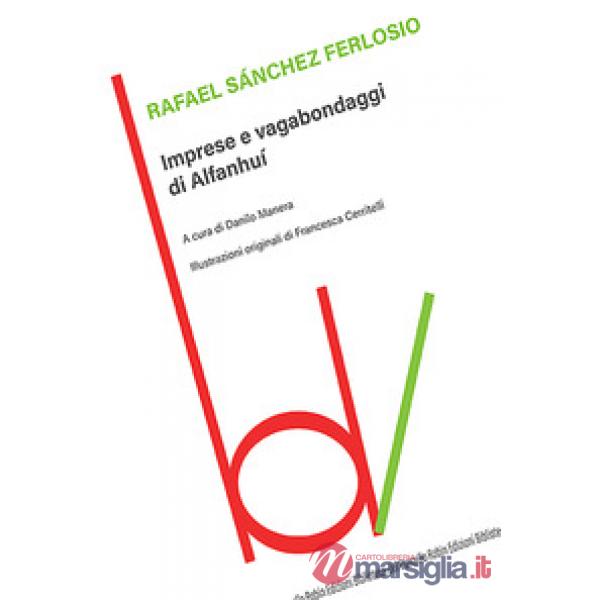 Imprese e vagabondaggi di Alfanhuì