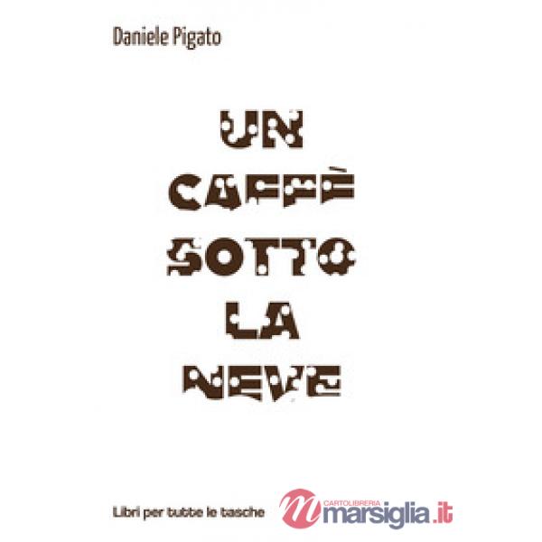 Caffè sotto la neve (Un)