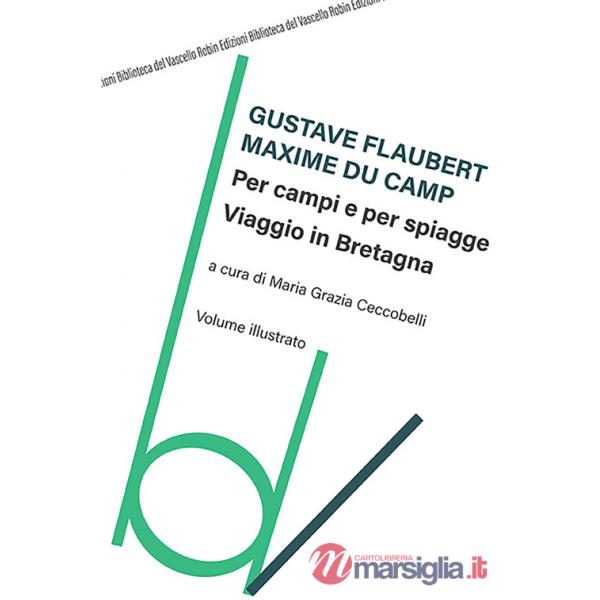 Per campi e per spiagge, viaggio in Bretagna