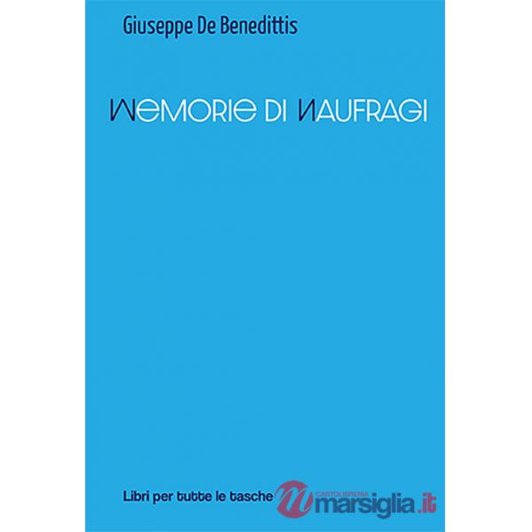 Memorie di naufragi