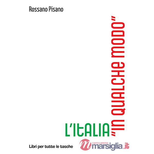 Italia «in qualche modo» (L')