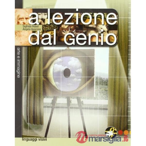 A LEZIONE DAL GENIO