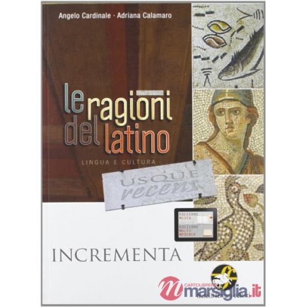 RAGIONI DEL LATINO USQUE RECENS INCREMENTA