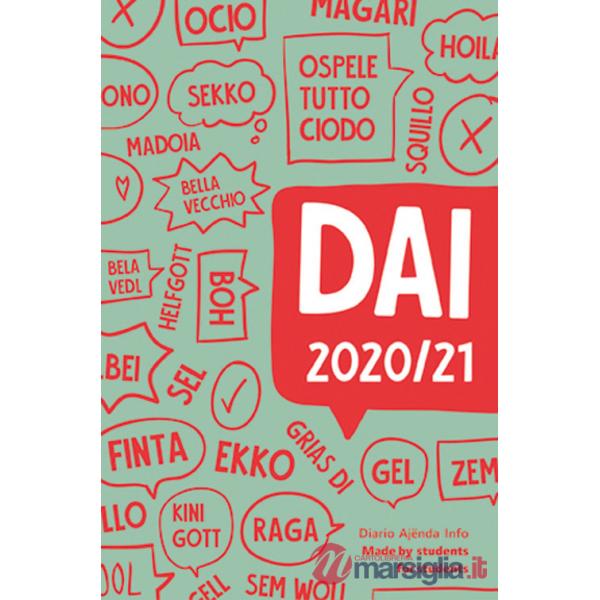 DAI. Diario-ajënda-Info made by students for students 2020/2021. Ediz. multilingue