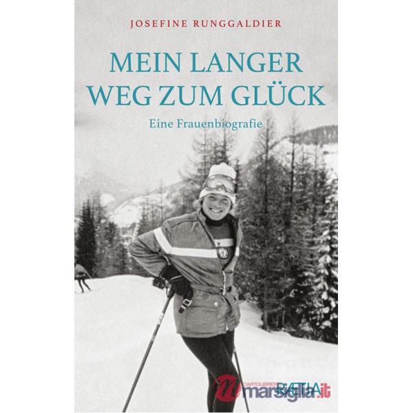Mein langer Weg zum Gluck. Eine Frauenbiografie