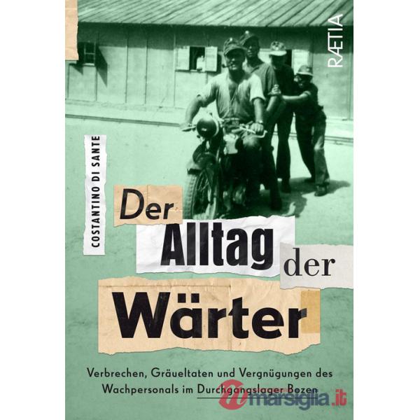 Alltag der Wärter (Der)