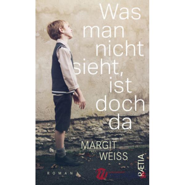 Was man nicht sieht, ist doch da