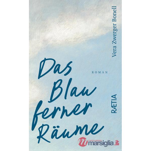 Das Blau Ferner Räume