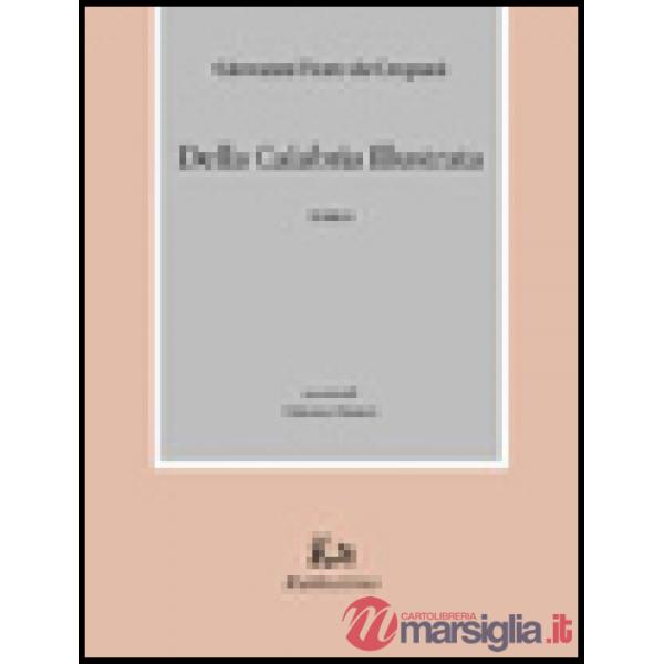 Della Calabria illustrata. Vol. 1