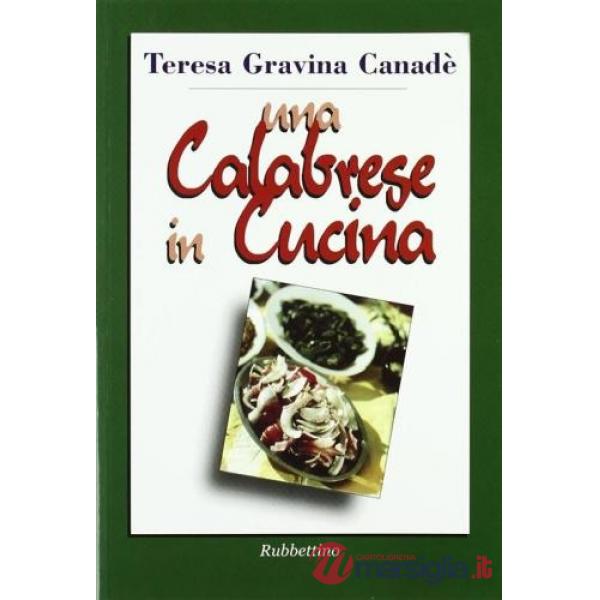 Calabrese in cucina (Una)