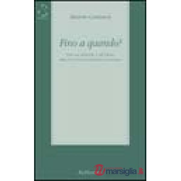 Fino a quando? Note sul presente e sul futuro dalla vita di una fraternità sacer