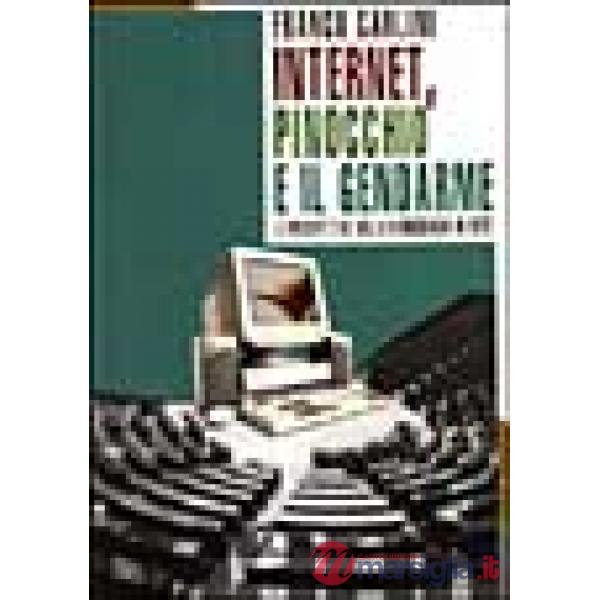 Internet, Pinocchio e il gendarme. Le prospettive della democrazia in rete