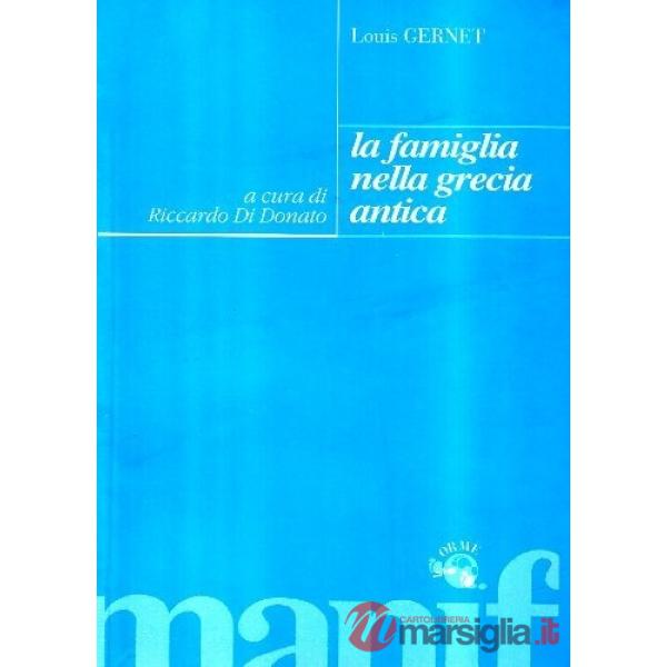 Famiglia nella Grecia antica (La)