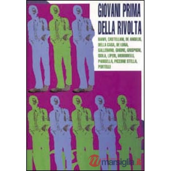 1966. Giovani prima della rivolta
