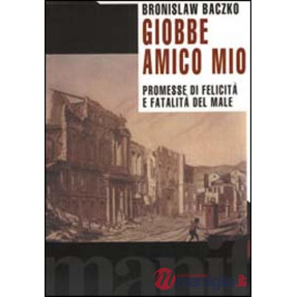 Giobbe, amico mio. Promesse di felicità e fatalità del male