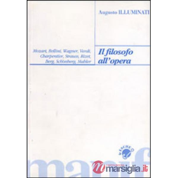 Filosofo all'opera (Il)