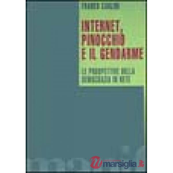 Internet, Pinocchio e il gendarme