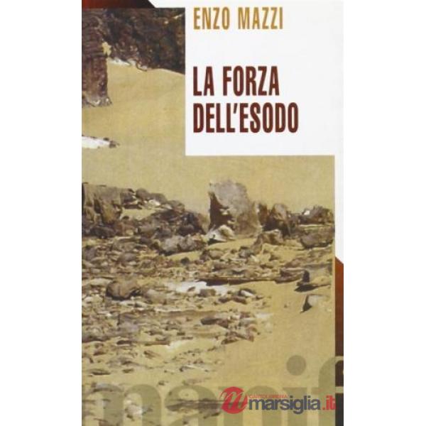 Forza dell'Esodo (La)