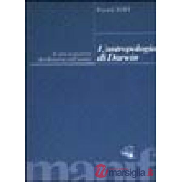 Antropologia di Darwin (L')