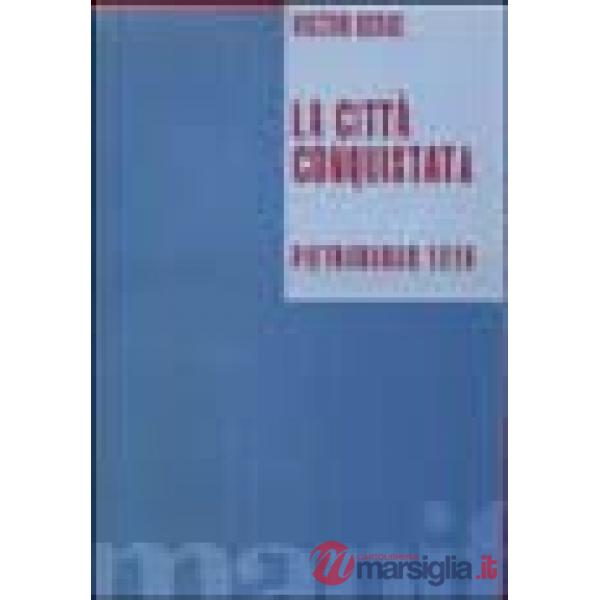 Città conquistata. Pietroburgo 1919 (La)