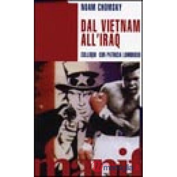 Dal Vietnam all'Iraq. Colloqui con Patricia Lombroso