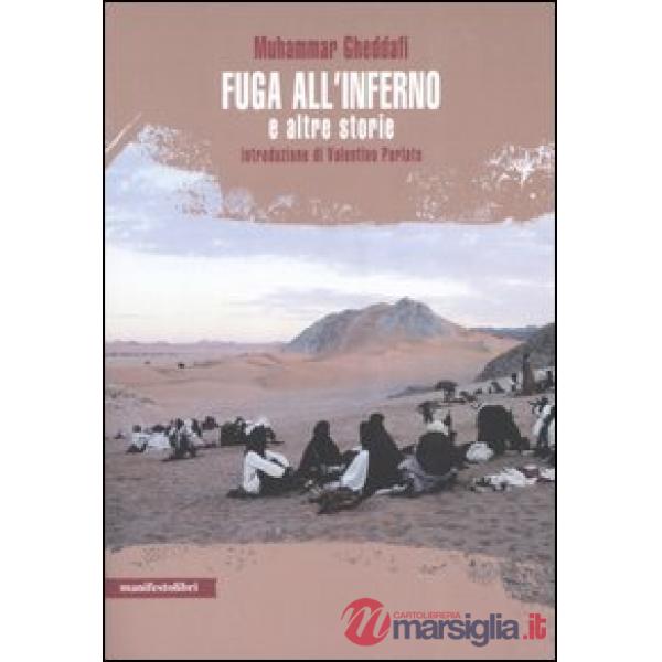 Fuga all'inferno e altre storie