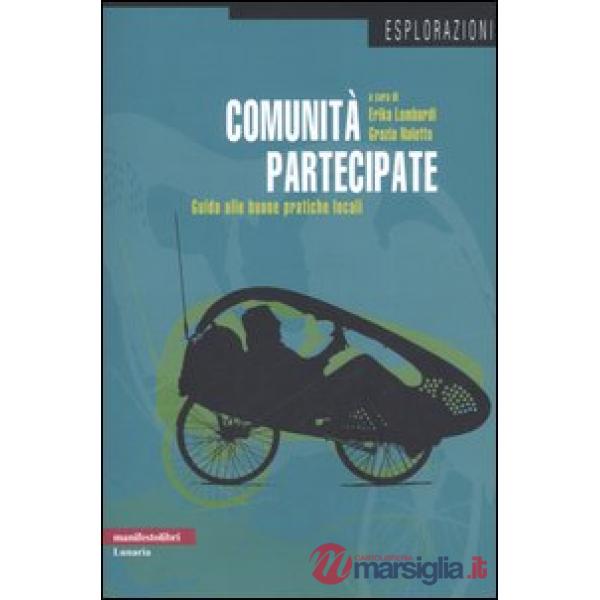 Comunità partecipate. Guida alle buone pratiche locali