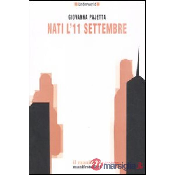 Nati l'11 settembre