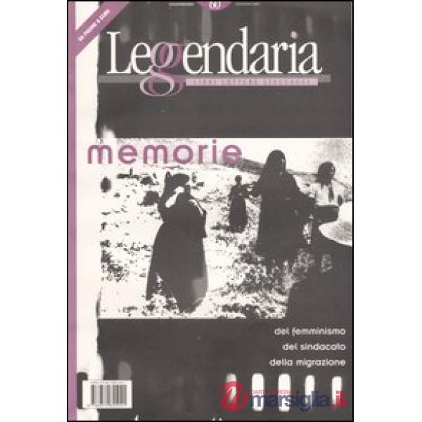 Leggendaria. Vol. 60: Memorie.