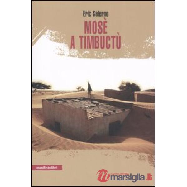 Mosè a Timbuctù