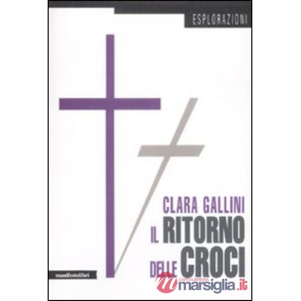 Ritorno delle croci (Il)