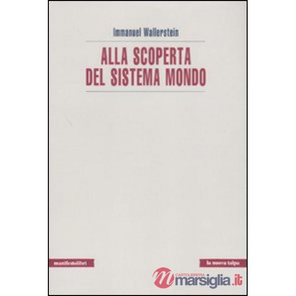 Alla scoperta del sistema-mondo