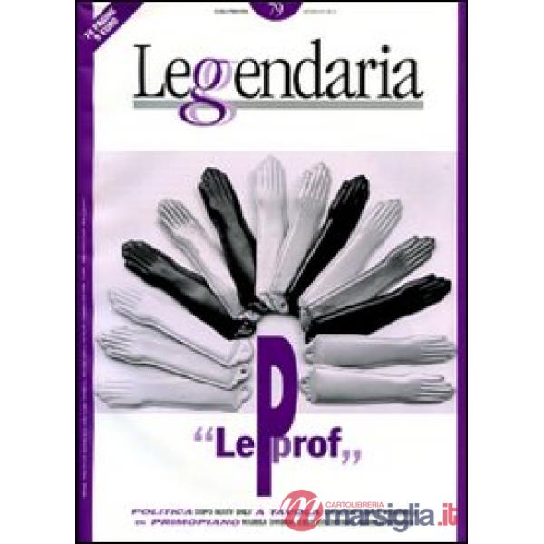 Leggendaria. Vol. 79: Le prof.