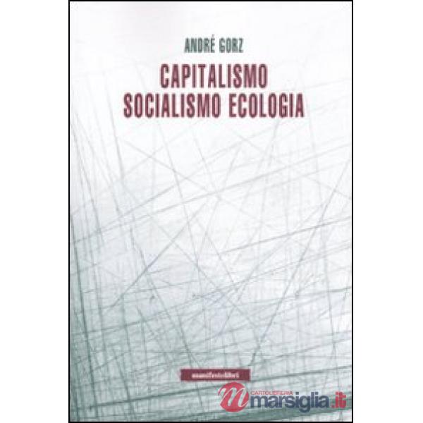 Capitalismo, socialismo, ecologia