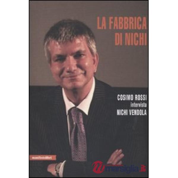 Fabbrica di Nichi (La)
