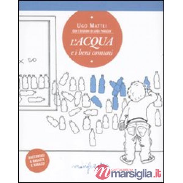 Acqua e i beni comuni (L')