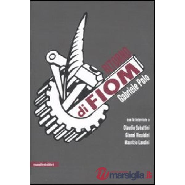 Ritorno di FIOM
