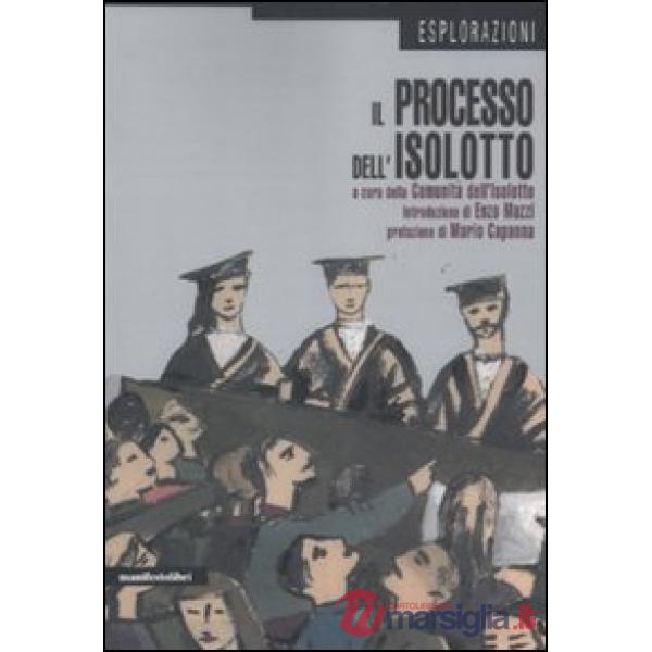 Processo dell'Isolotto (Il)