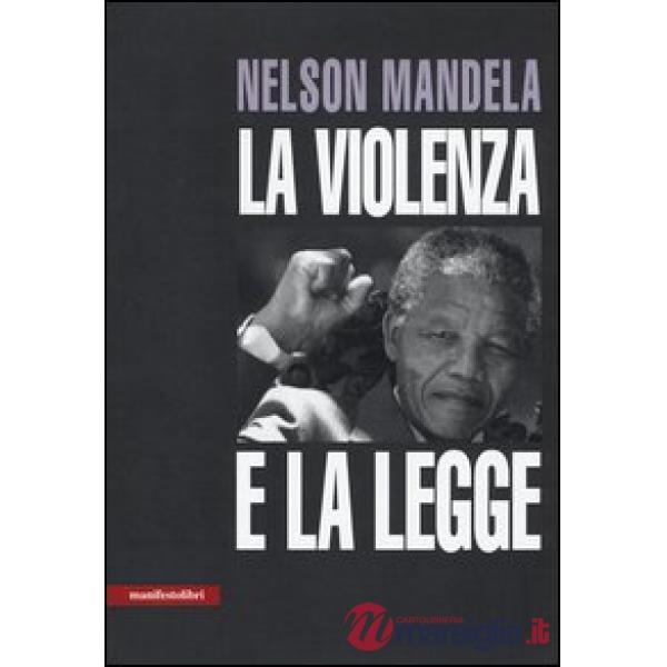 Violenza e la legge (La)