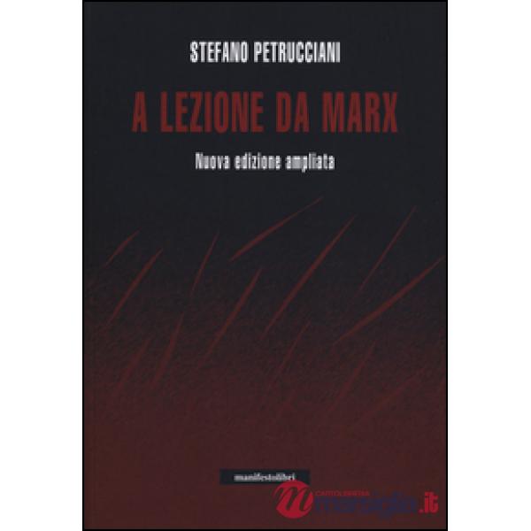 A lezione da Marx